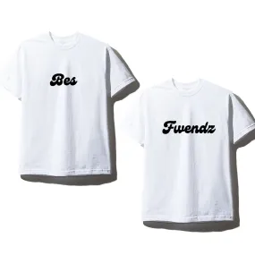 Bes Fwendz [Unisex Comfy Tees]